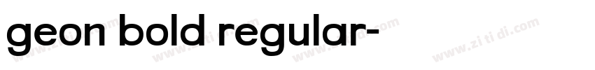 geon bold regular字体转换